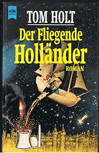 Der fliegende Holländer. Roman