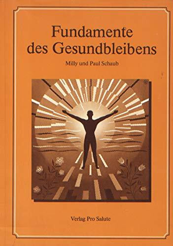 Fundamente des Gesundbleibens