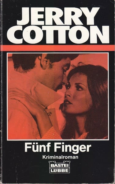 Fünf Finger (Jerry Cotton Neuauflage. Bastei Lübbe Taschenbücher / Neuauflage)