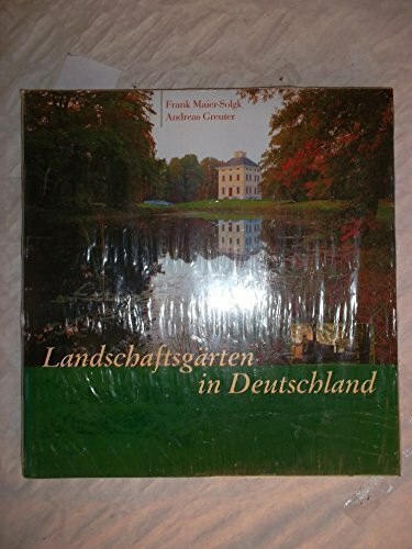 Landschaftsgärten in Deutschland