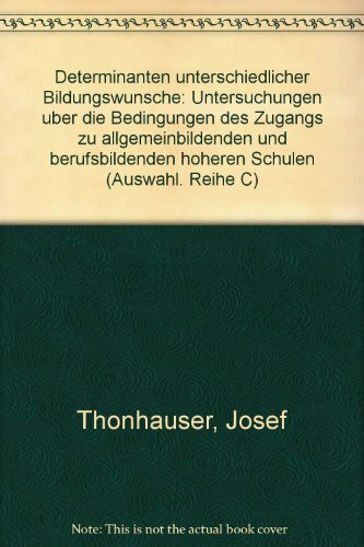 Determinanten Unterschiedlicher Bildungswunsche: