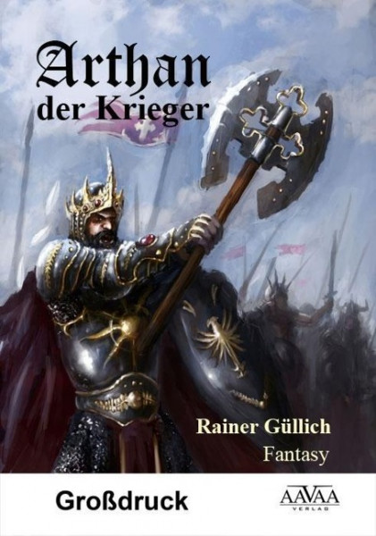 Arthan der Krieger - Großdruck