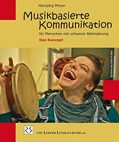 Musikbasierte Kommunikation für Menschen mit schwerer Behinderung: Das Konzept