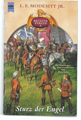 Sturz der Engel: Recluce-Zyklus, Band 6