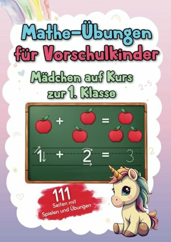 Mathe-Übungen für Vorschulkinder: Mädchen auf Kurs zur 1. Klasse ‒ ab 5 Jahren