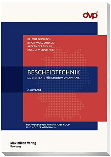 Bescheidtechnik: Mustertexte für Studium und Praxis (NSI-Schriftenreihe)