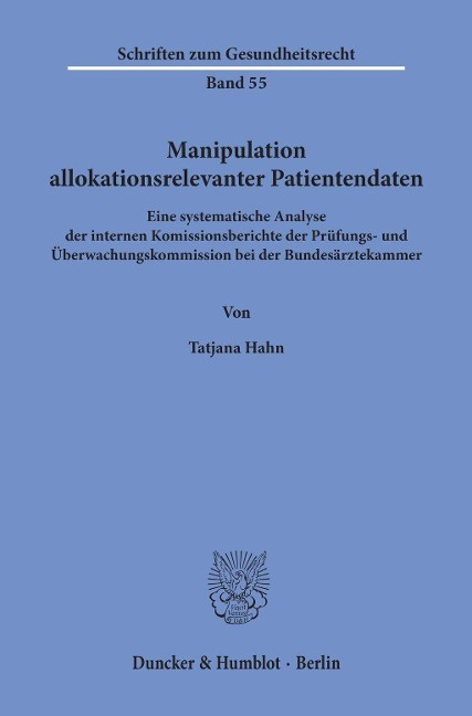 Manipulation allokationsrelevanter Patientendaten.