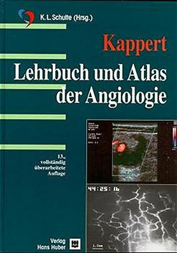 Lehrbuch und Atlas der Angiologie