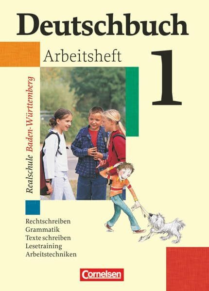 Deutschbuch - Realschule Baden-Württemberg- Band 1: 5. Schuljahr - Arbeitsheft mit Lösungen (Deutschbuch - Sprach- und Lesebuch: Realschule Baden-Württemberg 2003)