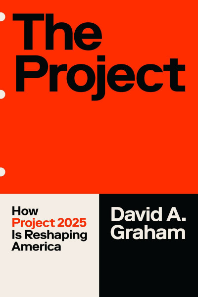 The Project: How Project 2025 Is Reshaping America