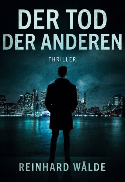 Der Tod der Anderen: Thriller