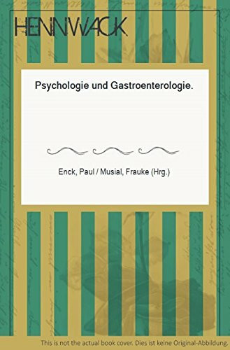 Jahrbuch der Medizinischen Psychologie, Bd.11, Psychologie und Gastroenterologie