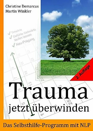 Trauma jetzt überwinden