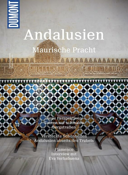 DuMont BILDATLAS Andalusien: Maurische Pracht