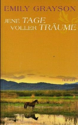 Jene Tage voller Träume