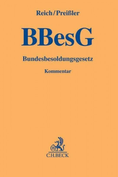 Bundesbesoldungsgesetz: Kommentar (Gelbe Erläuterungsbücher)