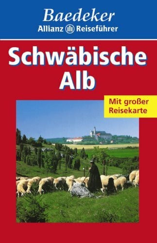 Baedeker Allianz Reiseführer Schwäbische Alb