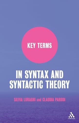 Key Terms in Syntax and Syntactic Theory