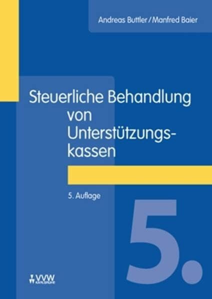 Steuerliche Behandlung von Unterstützungskassen