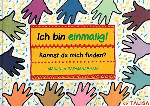 Ich bin einmalig! Kannst du mich finden?: (17 Sprachen, 11 Alphabete! -Multilingual-) Ich bin einmalig! Kannst du mich finden?: (17 Sprachen, 11 Alphabete! -Multilingual-)