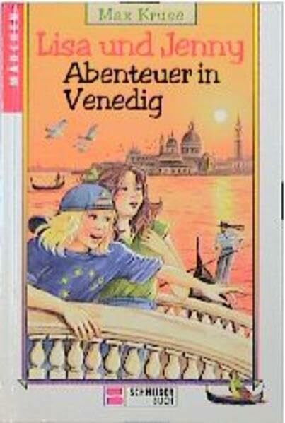Lisa und Jenny / Abenteuer in Venedig