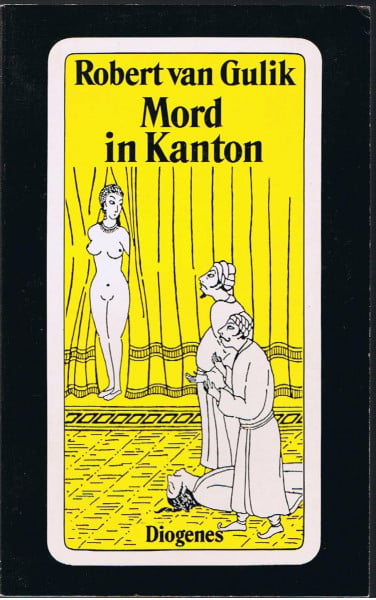 Mord in Kanton. Kriminalfälle des Richters Di
