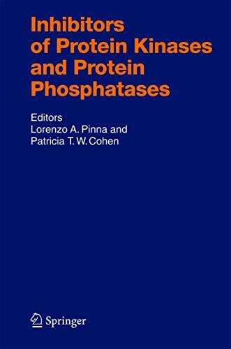 Inhibitors of Protein Kinases and Protein Phosphates (Handbook of Experimental Pharmacology, 167, Band 167)