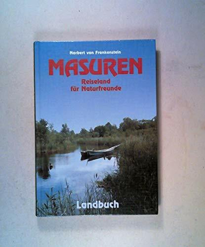 Masuren - Reiseland für Naturfreunde