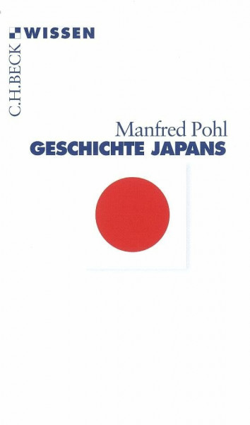 Geschichte Japans (C.H.BECK Wissen)
