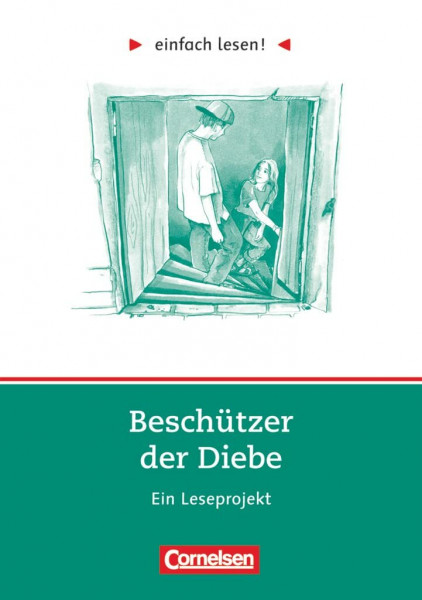 Einfach lesen! - Leseprojekte - Leseförderung ab Klasse 5 - Niveau 3: Beschützer der Diebe - Ein Leseprojekt nach dem Jugendroman von Andreas ... lesen!, Leseförderung ab Klasse 5, Niveau 3)