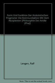 Form und Funktion der aristotelischen Pragmatie