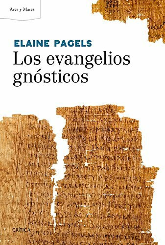 Los evangelios gnósticos (Ares y Mares)