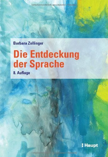 Die Entdeckung der Sprache