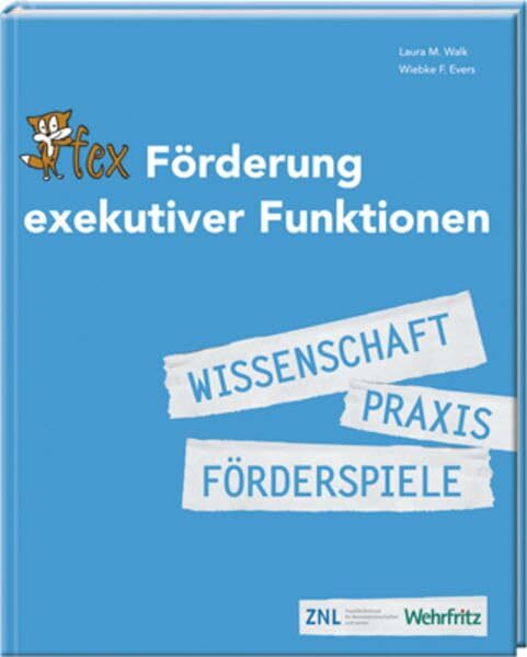 Förderung exekutiver Funktionen: Wissenschaft Praxis Förderspiele