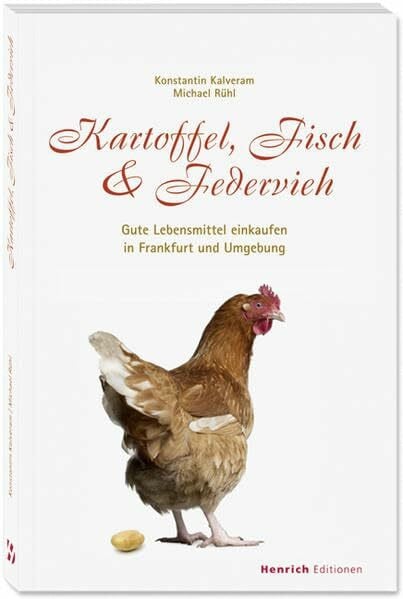 Kartoffel, Fisch & Federvieh: Gute Lebensmittel einkaufen in Frankfurt und Umgebung