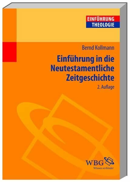 Einführung in die Neutestamentliche Zeitgeschichte