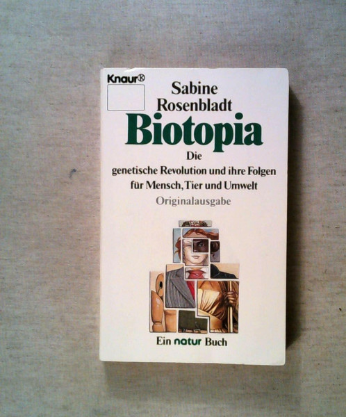 Biotopia (Knaur Taschenbücher. Sachbücher)