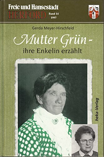 Mutter Grün - ihre Enkelin erzählt