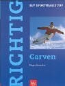 Richtig Carven