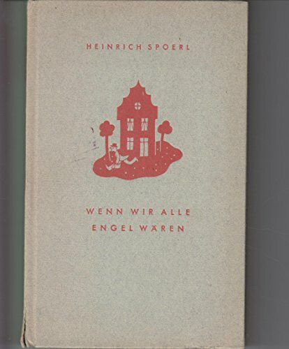 Wenn wir alle Engel wären (dtv Literatur)