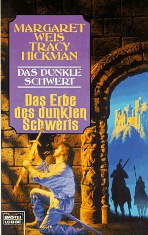 Die Saga vom Dunklen Schwert / Das Erbe des Dunklen Schwerts (Fantasy. Bastei Lübbe Taschenbücher)