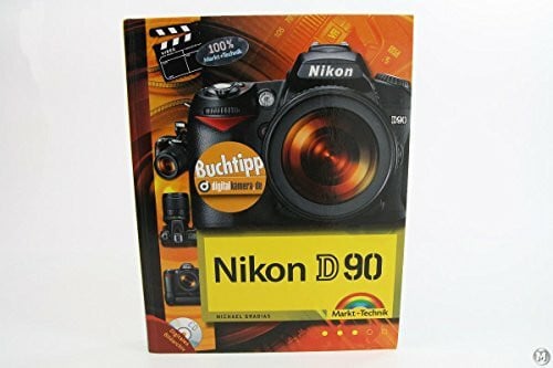 Nikon D90 - mit digitalem Bildarchiv des Autors auf CD-ROM - eine Buchempfehlung von digitalkamera.de