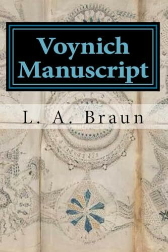 Voynich Manuscript (Secrets in the Sacred Texts)