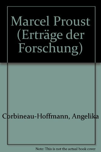 Marcel Proust (Erträge der Forschung)