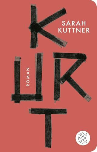 Kurt: Roman | Geschenkausgabe im Miniformat (Fischer Taschenbibliothek)