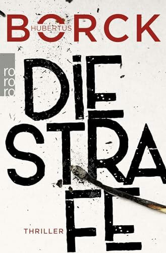 Die Strafe: Hamburg-Thriller (Franka Erdmann und Alpay Eloğlu, Band 3)