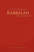 A Dictionary of Kabbalah and Kabbalists