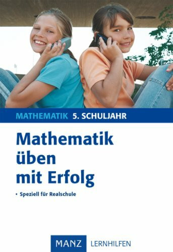 Mathematik üben mit Erfolg 5. Schuljahr Realschule