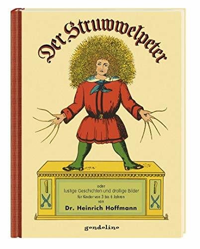 Der Struwwelpeter: Bilderbuchklassiker zum Vorlesen für Kinder ab 3 Jahren