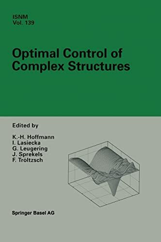 Optimal Control of Complex Structures: International Conference in Oberwolfach, June 4–10, 2000 (International Series of Numerical Mathematics)
